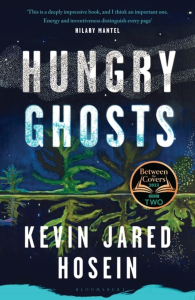 Hungry Ghosts : 'An early contender for the Booker' The Times