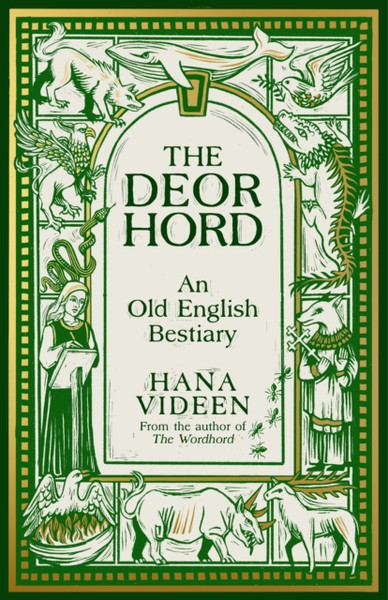 The Deorhord: An Old English Bestiary