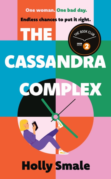 The Cassandra Complex : The hotly anticipated adult debut from the multi-million copy bestselling author of Geek Girl