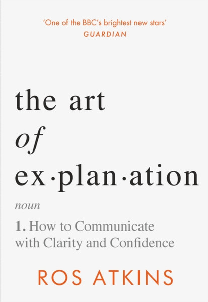 The Art of Explanation