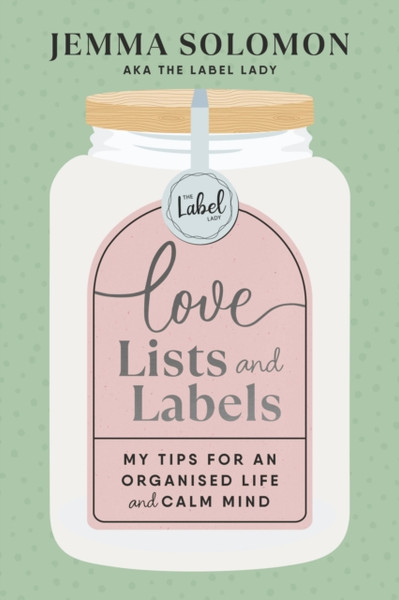 Love, Lists and Labels