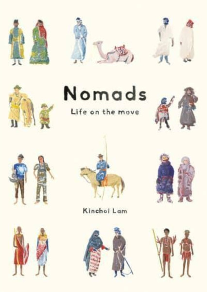 Nomads : Life on the Move