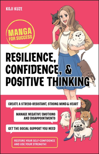 Resilience, Confidence, and Positive Thinking - Manga for Success