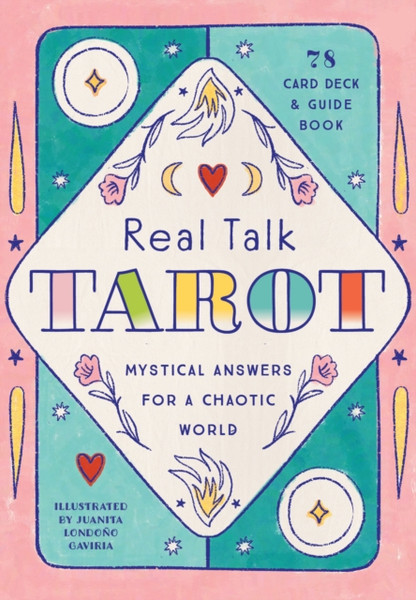 Real Talk Tarot - Gift Edition : Mystical Answers for a Chaotic World - 78-card Deck and Guide Book