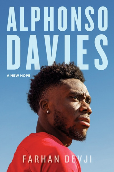 Alphonso Davies : A New Hope