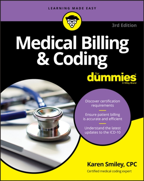 Medical Billing & Coding For Dummies, 3rd Edition