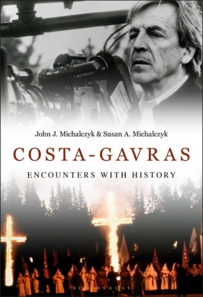 Costa-Gavras : Encounters with History