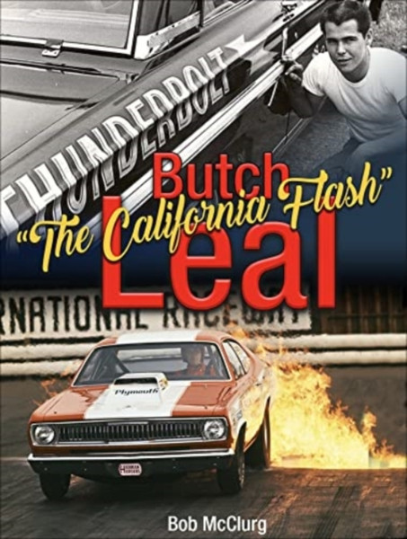 Butch 'The California Flash' Leal