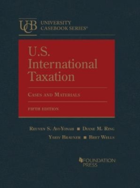 U.S. International Taxation : Cases and Materials