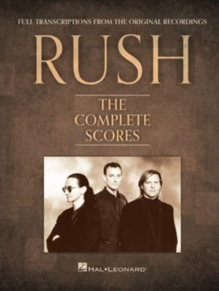 Rush - The Complete Scores : Deluxe Hardcover Book with Protective Slip Case
