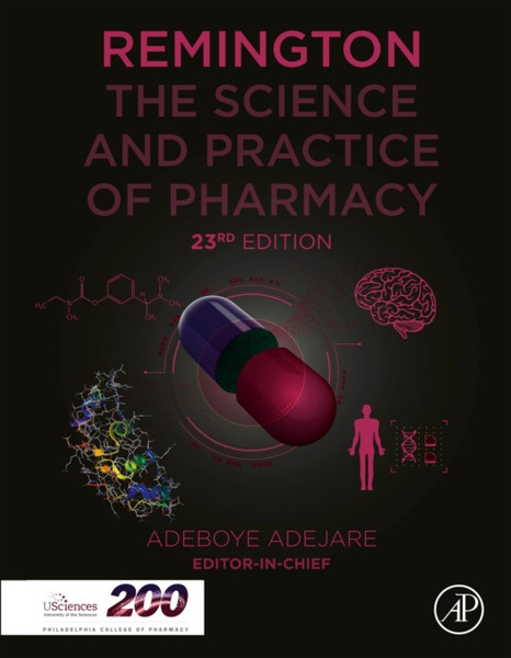 Remington : The Science and Practice of Pharmacy