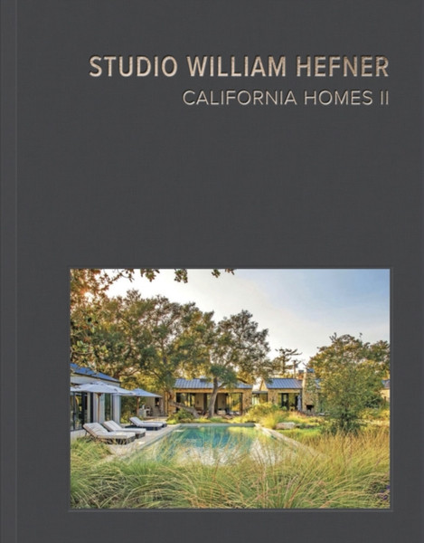 California Homes II : Studio William Hefner