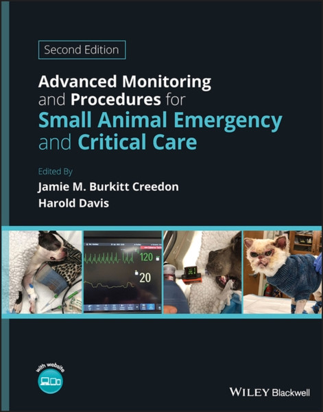 Advanced Monitoring and Procedures for Small Anima l Emergency and Critical Care