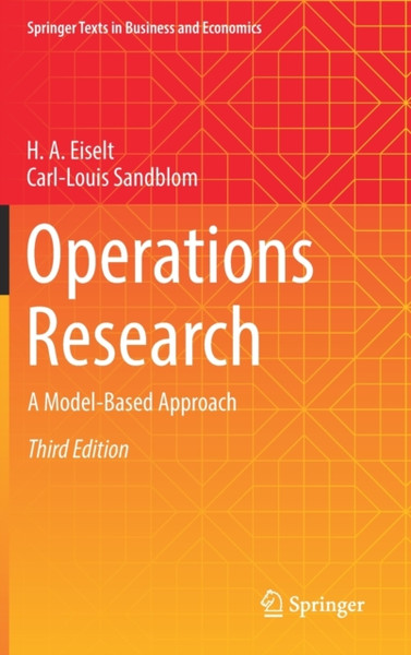 Operations Research : A Model-Based Approach