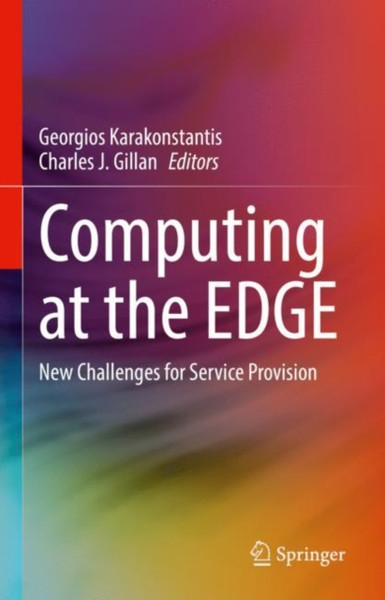 Computing at the EDGE : New Challenges for Service Provision
