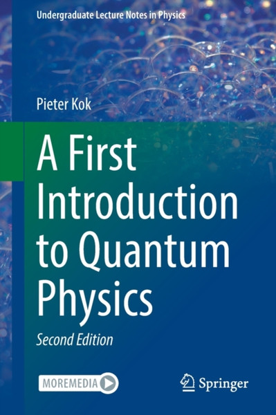 A First Introduction to Quantum Physics
