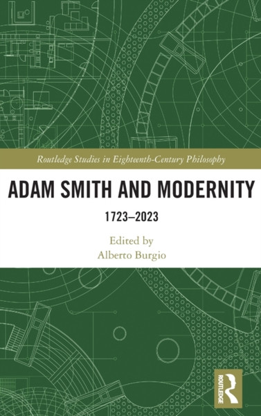 Adam Smith and Modernity : 1723-2023