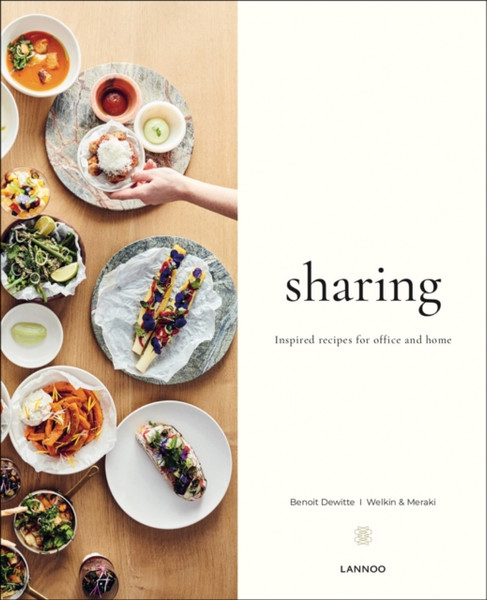 Sharing : Inspired Recipes for Office and Home