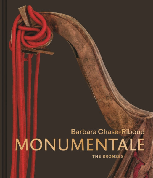 Barbara Chase-Riboud Monumentale : The Bronzes