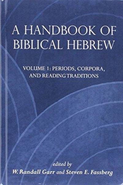 A Handbook of Biblical Hebrew