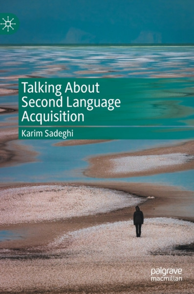 Talking About Second Language Acquisition