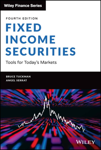 Fixed Income Securities - Tools for Today's Markets, 4th Edition