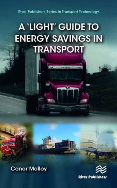 A 'Light' Guide to Energy Savings in Transport