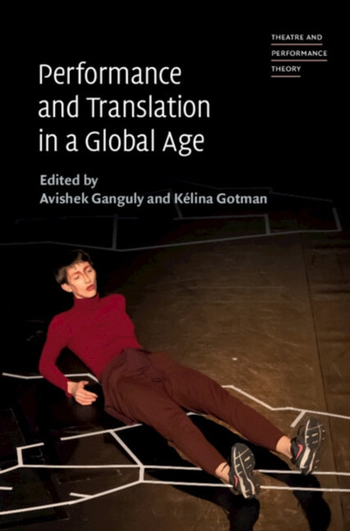 Performance and Translation in a Global Age