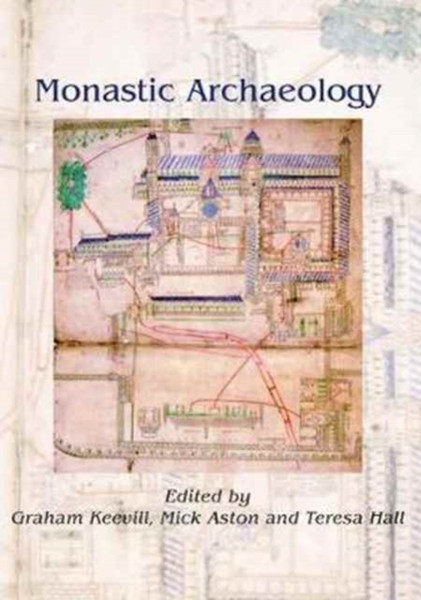 Monastic Archaeology