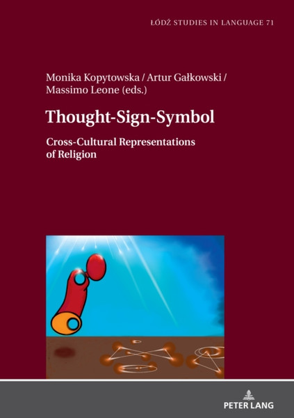 Thought-Sign-Symbol : Cross-Cultural Representations of Religion