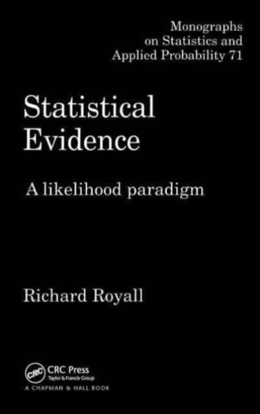 Statistical Evidence : A Likelihood Paradigm