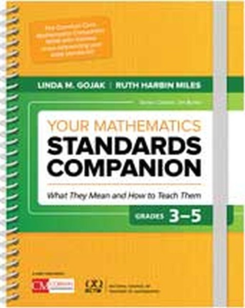 Your Mathematics Standards Companion, Grades 3-5 : What They Mean and How to Teach Them