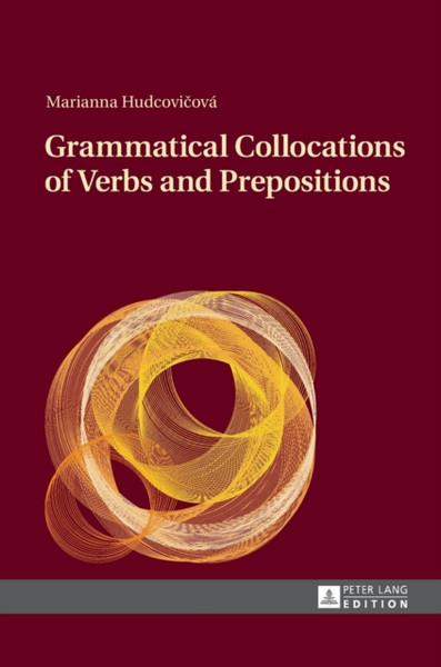 Grammatical Collocations of Verbs and Prepositions