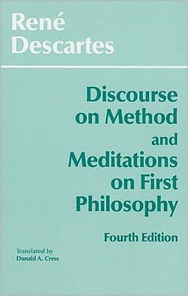 Discourse on Method and Meditations on First Philosophy by Rene Descartes (Author)