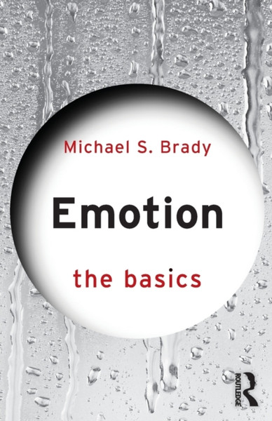 Emotion: The Basics : The Basics