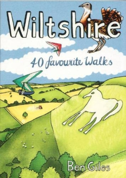 Wiltshire : 40 favourite walks