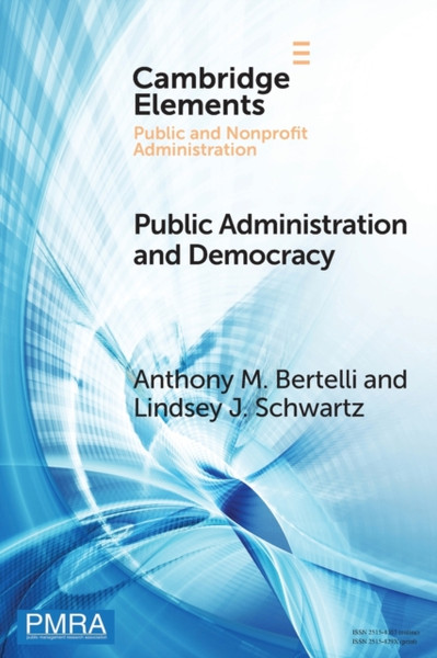 Public Administration and Democracy : The Complementarity Principle