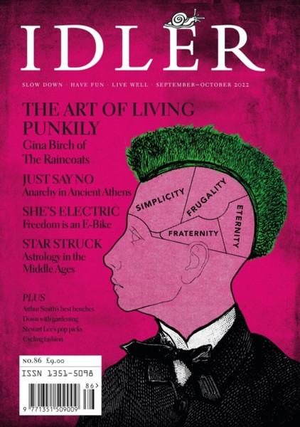 The Idler 86 : The Art of Living Punkily