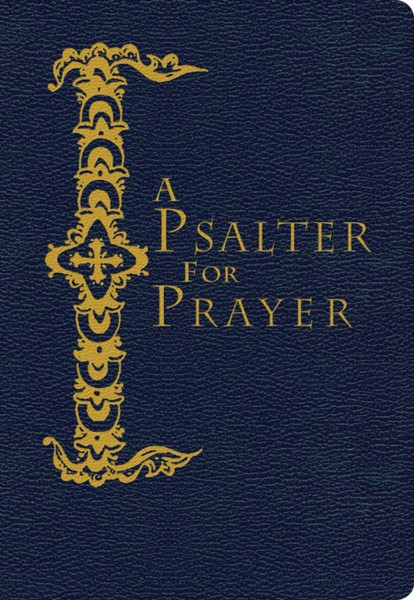 A Psalter for Prayer : Pocket Edition