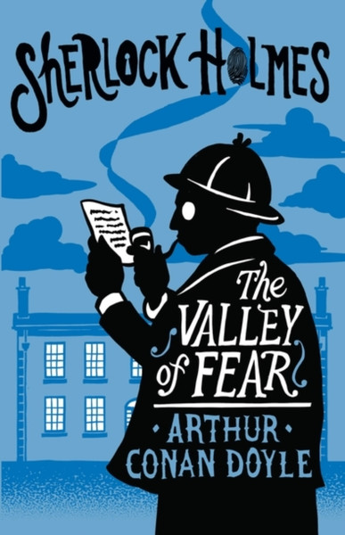 The Valley of Fear : Annotated Edition