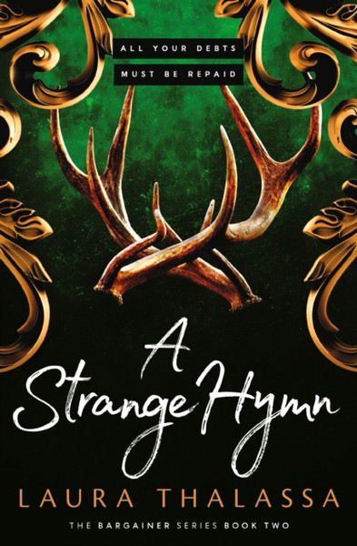 A Strange Hymn : Book two in the bestselling smash-hit dark fantasy romance!