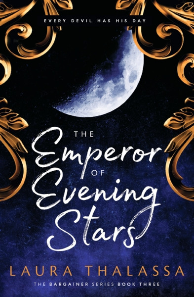 The Emperor of Evening Stars : Prequel from the rebel who became King!