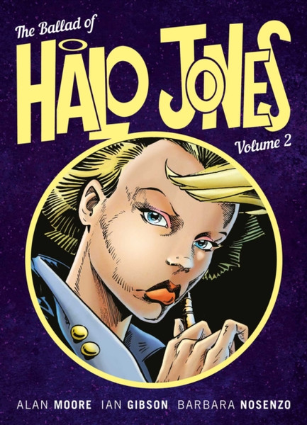 The Ballad Of Halo Jones : Book 2