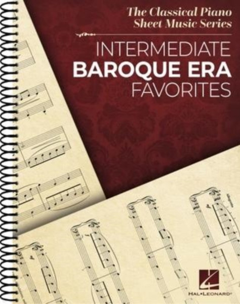 Intermediate Baroque Era Favorites : The Classical Piano Sheet Music Series