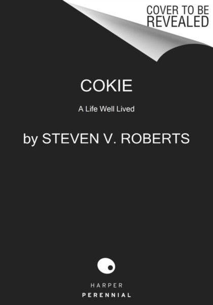 Cokie : A Life Well Lived