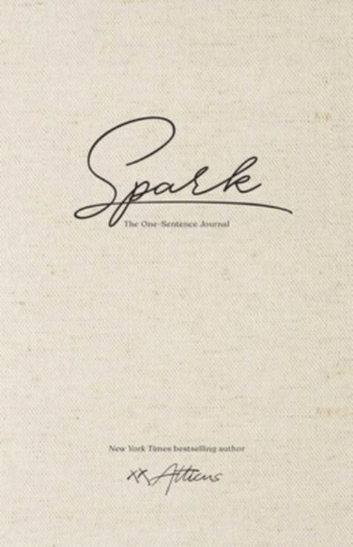 Spark : The One-Sentence Journal