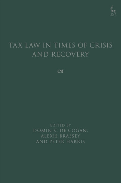 Tax Law in Times of Crisis and Recovery