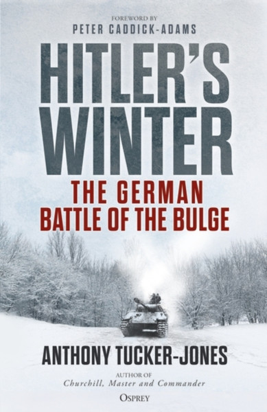 Hitler's Winter : The German Battle of the Bulge