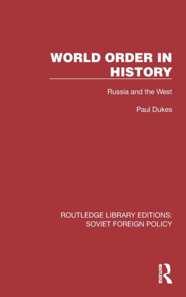 World Order in History : Russia and the West