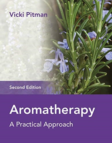 Aromatherapy : A Practical Approach